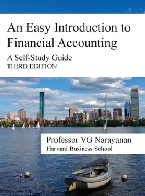 An Easy Introduction to Financial Accounting: A Self-Study Guide by V. G. Narayanan