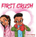 First Crush by Chris Lamarr Mabrey
