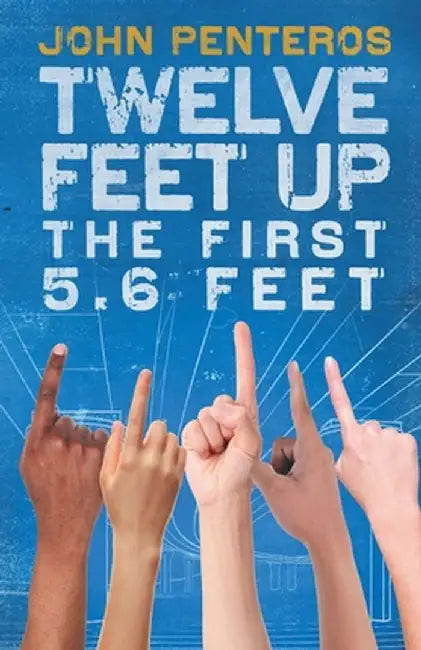 Twelve Feet Up by John Penteros