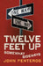 Twelve Feet Up: Somewhat Sideways by Penteros, John