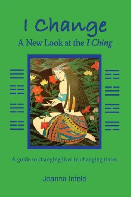 I Change by Joanna Infeld