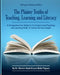 The Plainer Truths of Teaching, Learning and Literacy: Bilingual Chinese Edition: A Comprehensive Guide to Reading, Writing, Speaking and Listening Pr by Botel, Dr Morton