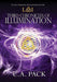 Third Chronicles of Illumination by C. a. Pack