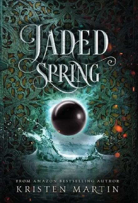 Jaded Spring by Kristen Martin
