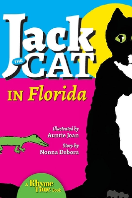 Jack the Cat in Florida by Debora Emmert, Joan Michelson