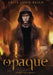 Opaque: Scion Saga Book 1 by Calix Leigh-Reign