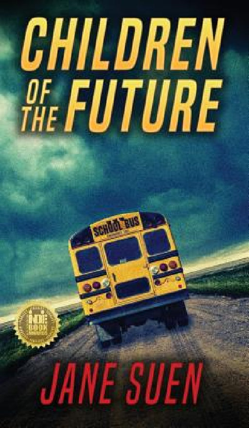 Children of the Future by Jane Suen