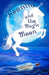 Seanna and the Magic Moon by Kiera Clarke, Holt Clarke