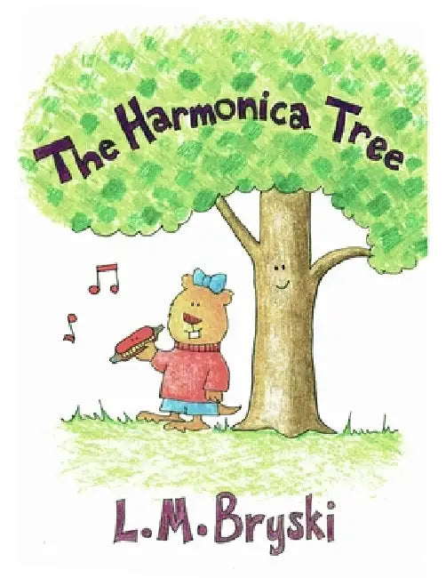 The Harmonica Tree by L. M. Bryski