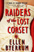 Raiders of the Lost Corset: A Crime of Fashion Mystery by Ellen Byerrum