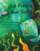 La Piedra que Salta by Kelly Lenihan, Oona Risling-Sholl, Naomi Bardoff