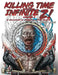 Killing Time with the Infinite Z! Volume 2: A Collection of Zombie Coloring Images by Matthew Larson