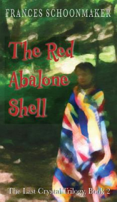 The Red Abalone Shell by Frances Schoonmaker