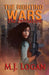 The Righting Wars: The Initiation: Book I by M. J. Logan