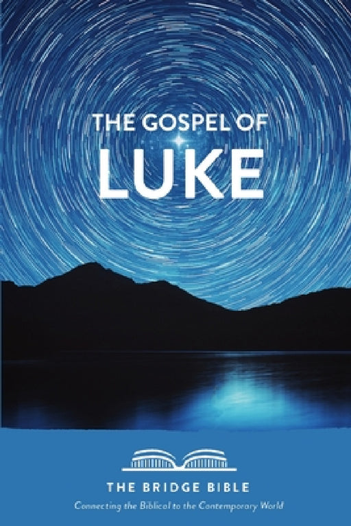 The Gospel of Luke by Ryan Baltrip