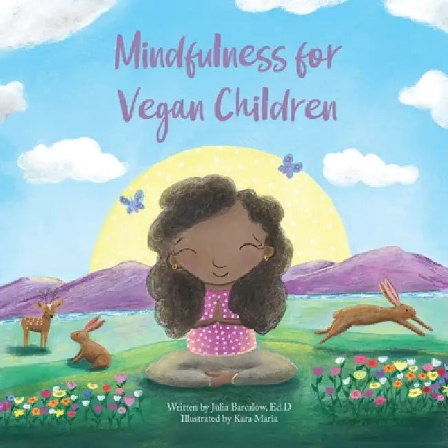 Mindfulness for Vegan Children by Julia Barcalow