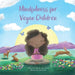Mindfulness for Vegan Children by Julia Barcalow