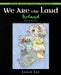 We Are the Land, Ireland, Second Edition by Leslie Lee