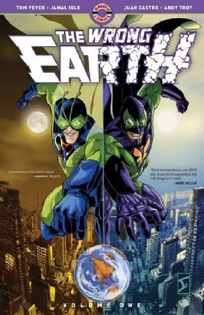 The Wrong Earth, Vol. 1 by Sergio De La Pava