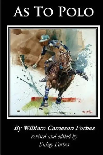 As to Polo by Sukey Forbes