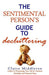 The Sentimental Person's Guide to Decluttering by Claire Middleton