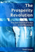 The Prosperity Revolution: The Non-Technical Guide to the Blockchain by David Conger