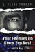 Your Enemies Do Know You Best: A CIA Noir by L. Deane Tanner