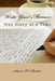 Write Your Memoir: One Story at a Time by Susie H. Baxter