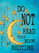 Do NOT Read This Book At Bedtime by Bart King, Jacob Wenzka