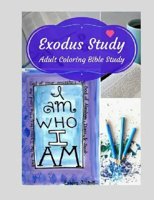 Adult Coloring Bible Study: Exodus by Nicole Nelson Plymesser