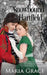 Snowbound at Hartfield: A Sweet Tea Novella; Pride and Prejudice sequel by Maria Grace
