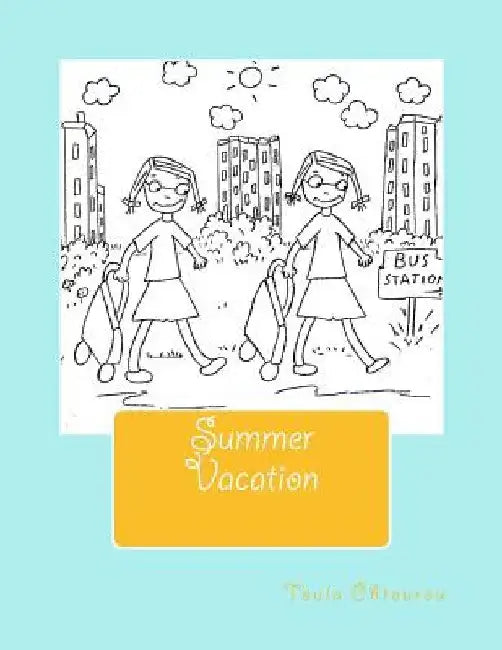 Summer Vacation by Toula Chtourou