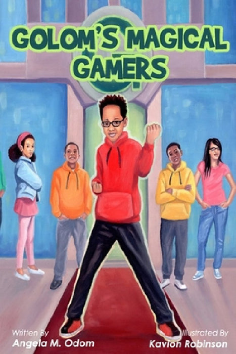 Golom's Magical Gamers by Kavion Robinson