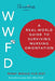 A Real-World Guide to Surviving Nursing Orientation by Bha Bsn Rn Edmondson