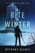 The Bite of Winter by Bethany Helwig