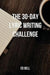The 30-Day Lyric Writing Challenge: Transform Your Lyric Writing Skills in Only 30 Days by Ed Bell