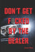 Don't Get F*cked By The Dealer by Jerel Flint