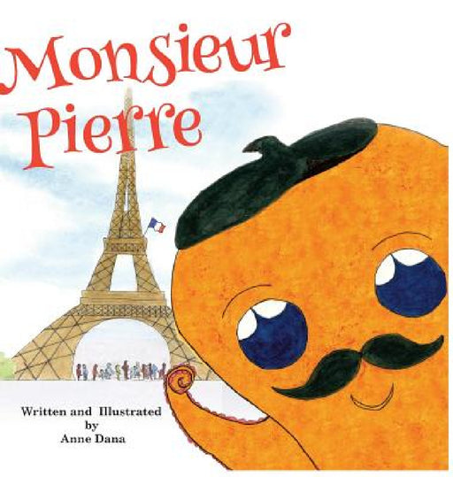 Monsieur Pierre by Anne Dana