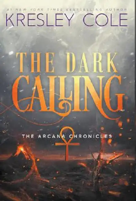 The Dark Calling by Cole, Kresley