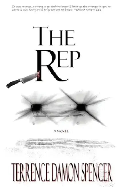 The Rep by Terrence Damon Spencer