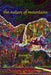 The Nature of Mountains by John Peterson