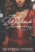 The Sidechick Chronicles: Mishandled Love by Shadress Denise