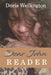The Dear John Reader: Letters of Disclosure in Love and Emotional Emancipation by Doris J. Wellington