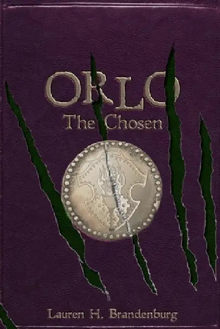 Orlo The Chosen by Lauren H. Brandenburg