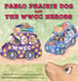 Pablo Prairie Dog and the Wwcc Heroes by P. E. Calvert