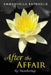 After the Affair: Re-Membering by Emmanuella Raphaelle