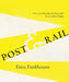 Post and Rail by Erica Funkhouser
