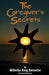 The Caregiver's Secrets by Harold Barnette