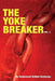 The Yoke Breaker by Emmanuel Rotimi Onabanjo