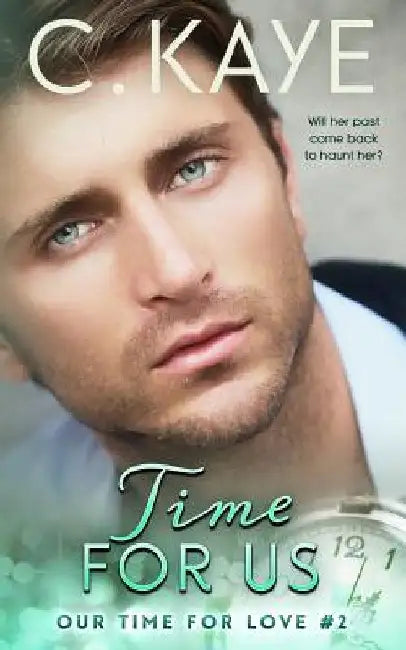 Time for Us by C. Kaye